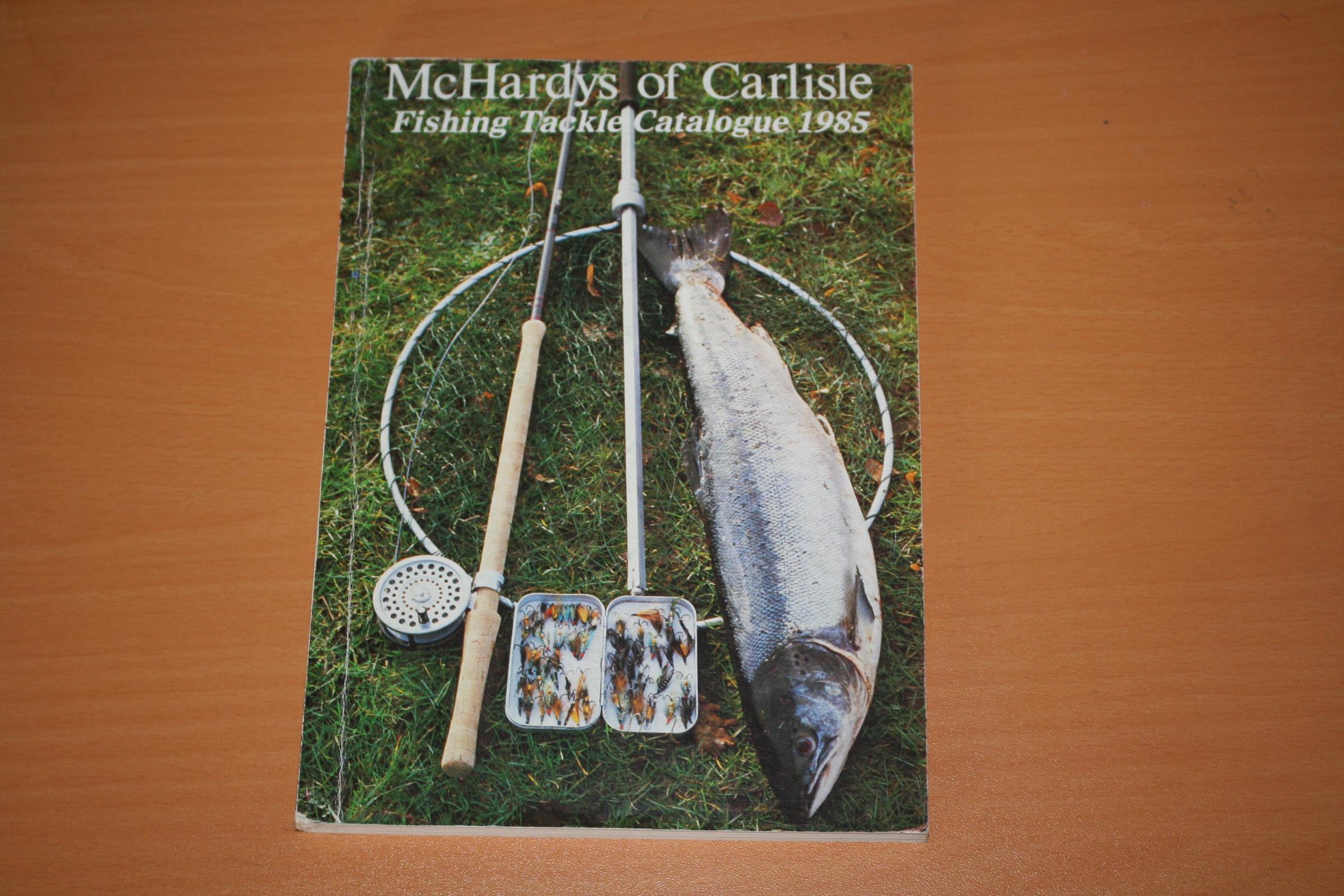 McHardys Fishing Tackle Catalogue 1985 by McHardys of Carlisle Very