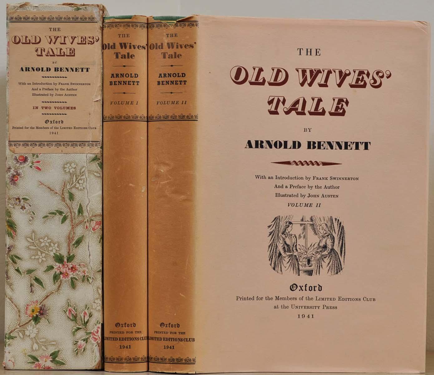 Old wives' tale, The. With an introduction by Frank Swinnerton and a ...