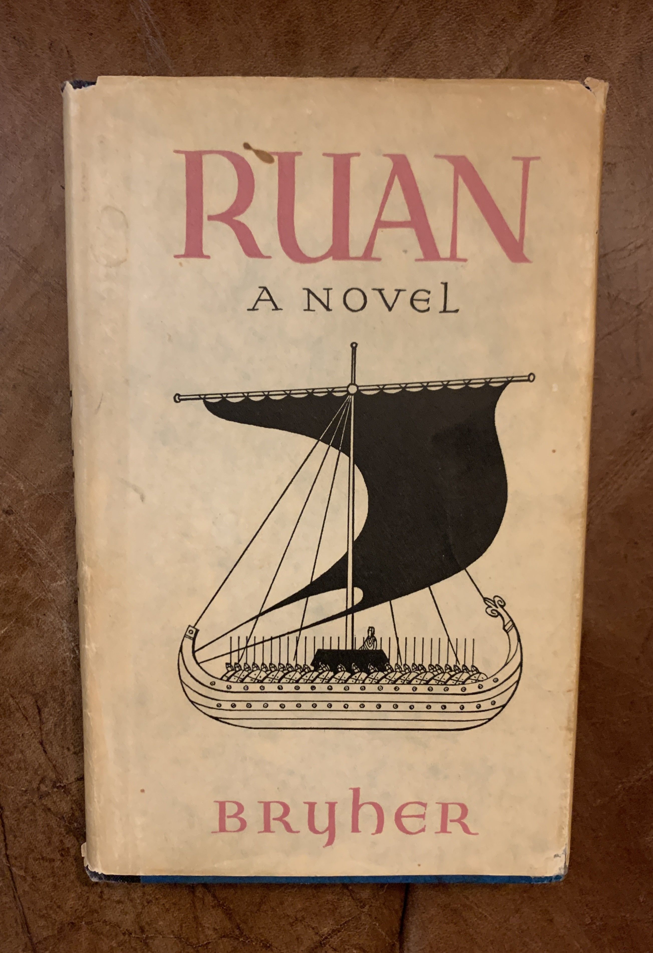 Ruan A Novel - Bryher