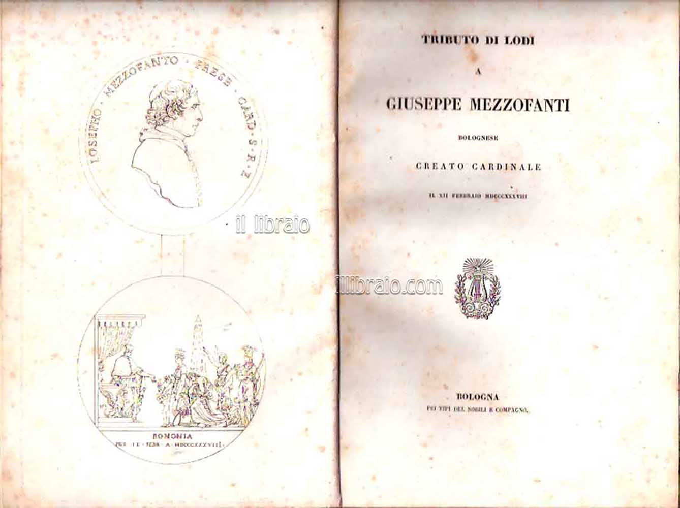 Tributo di Lodi a Giuseppe Mezzofanti bolognese creato cardinale il XII ...