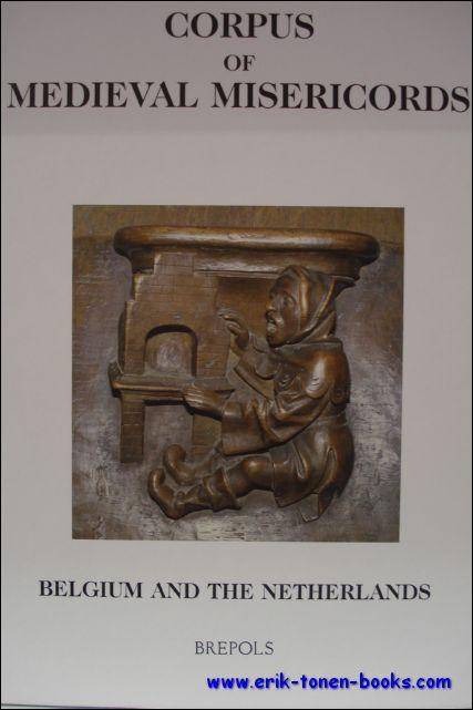 Corpus of Medieval Misericords, Belgium and the Netherlands - E. C. Block