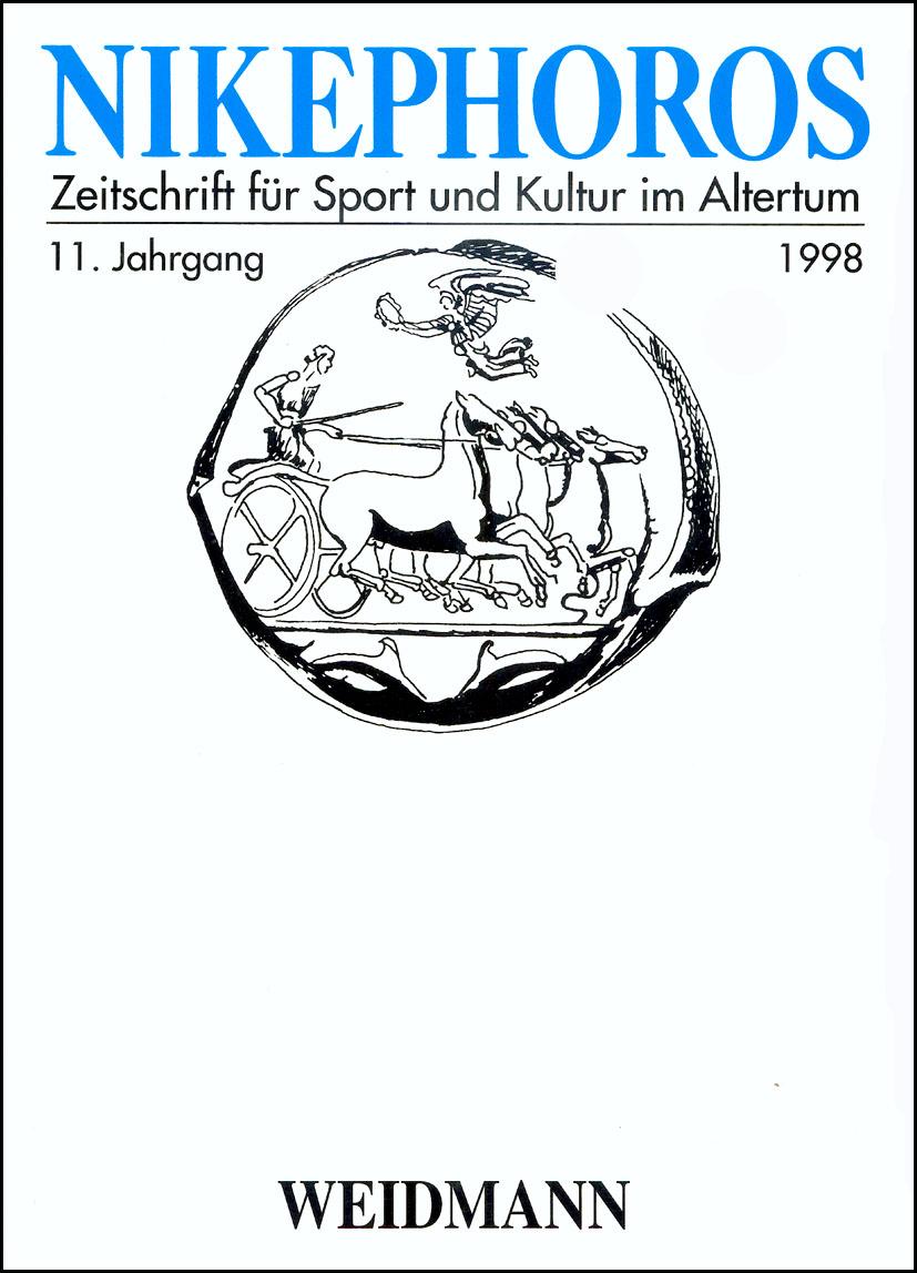 Nikephoros - Zeitschrift für Sport und Kultur im Altertum, 11. Jahrgang 1998 - Decker, Wolfgang, Ebert, Joachim, Weiler, Ingomar, Sinn, Ulrich (Hg.)