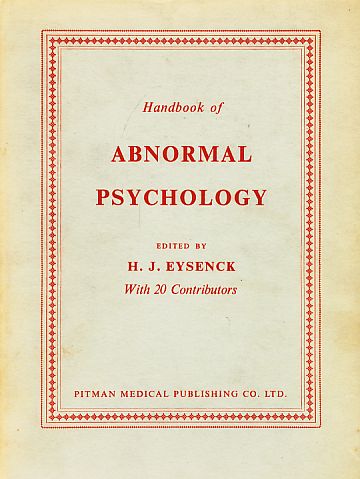 Handbook of Abnormal Psychology. - Eyseneck, H. J.