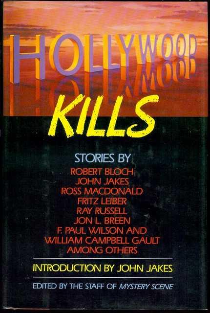 Hollywood Kills - Edited by the Staff of Mystery Scene