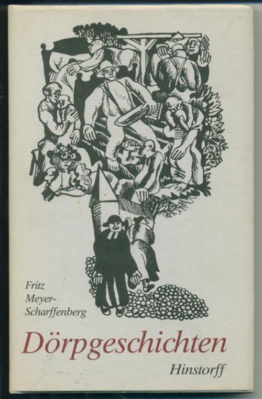 Dörpgeschichten - Meyer-Scharffenberg Fritz