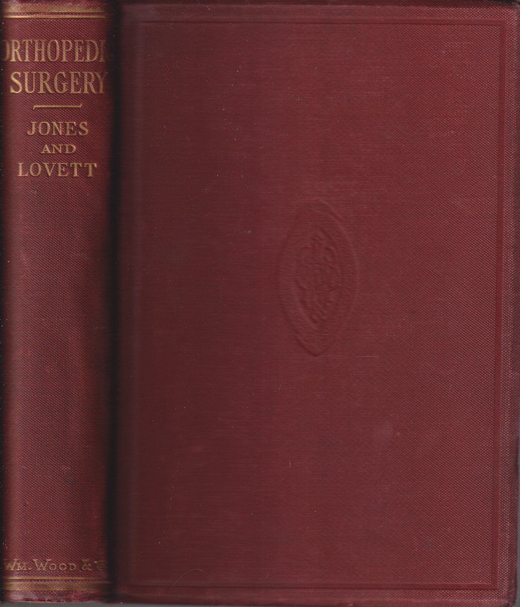 Orthopedic Surgery by Jones, Robert And Robert Lovett Very Good