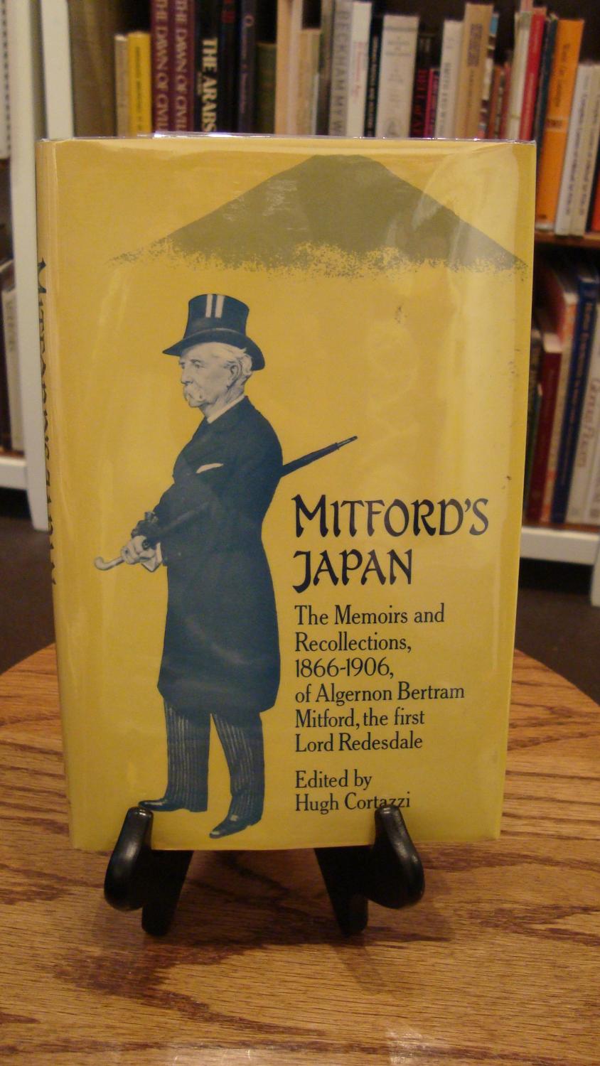 MITFORD'S JAPAN; - Cortazzi, Hugh (editor)