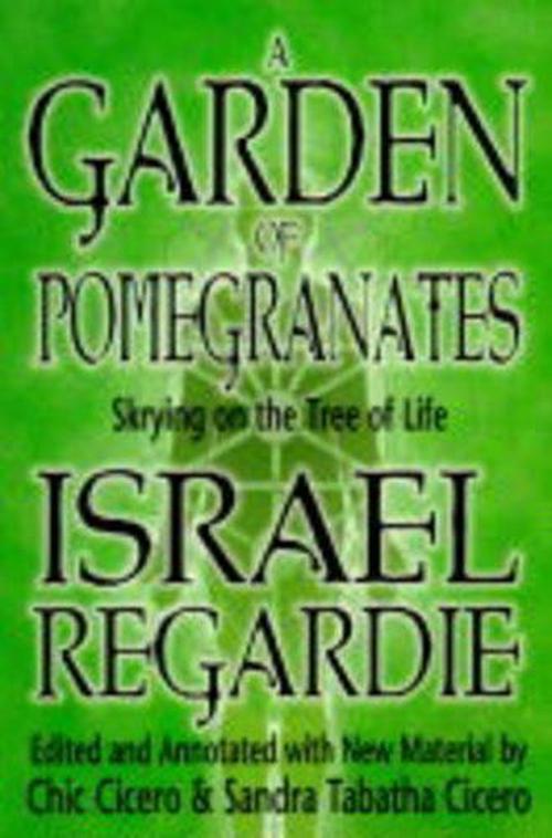 A Garden of Pomegranates (Paperback) - Israel Regardie