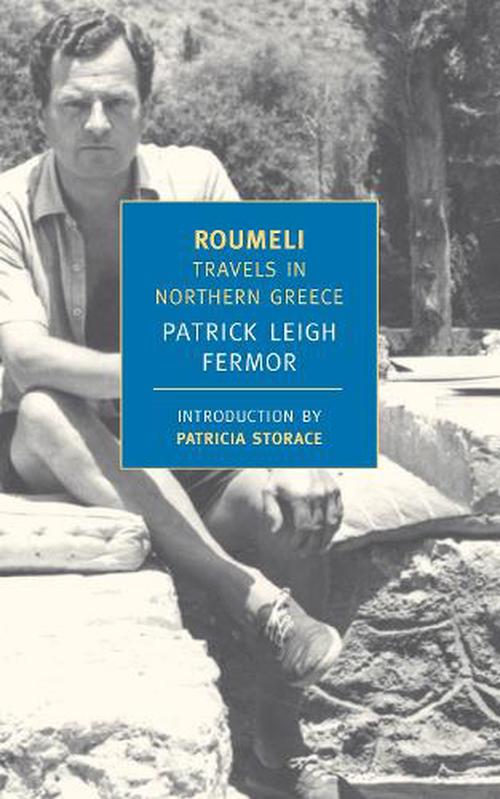 Roumeli (Paperback) - Patrick Leigh Fermor