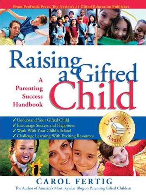 Raising a Gifted Child: A Parenting Success Handbook (Paperback) - Carol Fertig