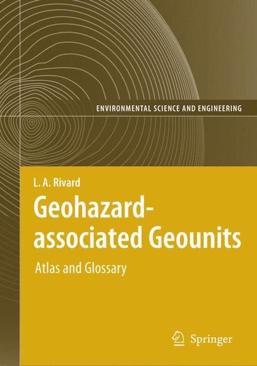 Geohazard-Associated Geounits: Atlas and Glossary [With CDROM] (Hardcover) - Lambert A. Rivard