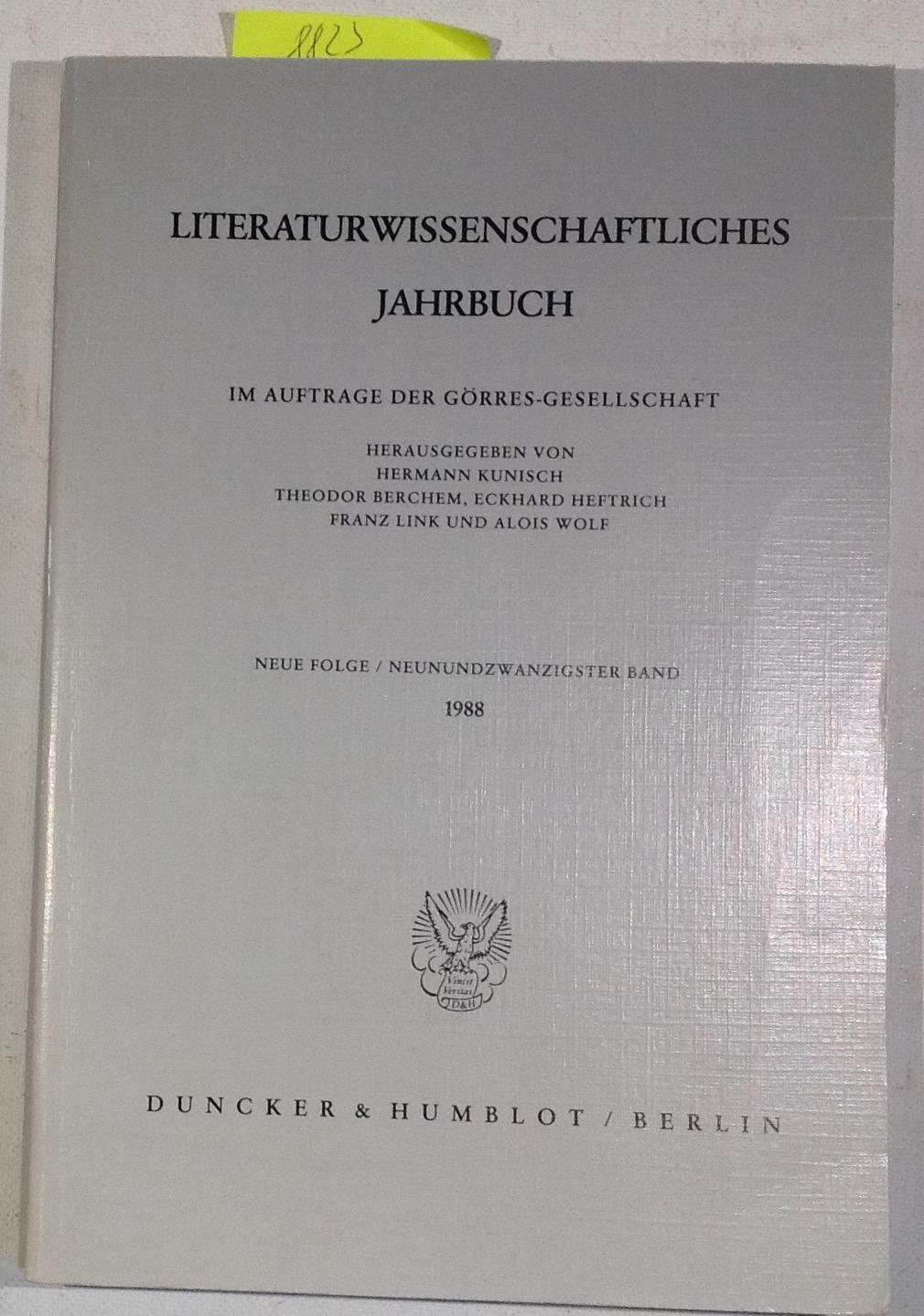 Literaturwissenschaftliches Jahrbuch Im Auftrage Der Görres-Gesellschaft - Neue Folge / Neunundzwanzigster Band 1988 - Hermann Kunisch / Theodor Berchem / Eckhard Heftrich / Franz Link / Alois Wolf - Herausgeber