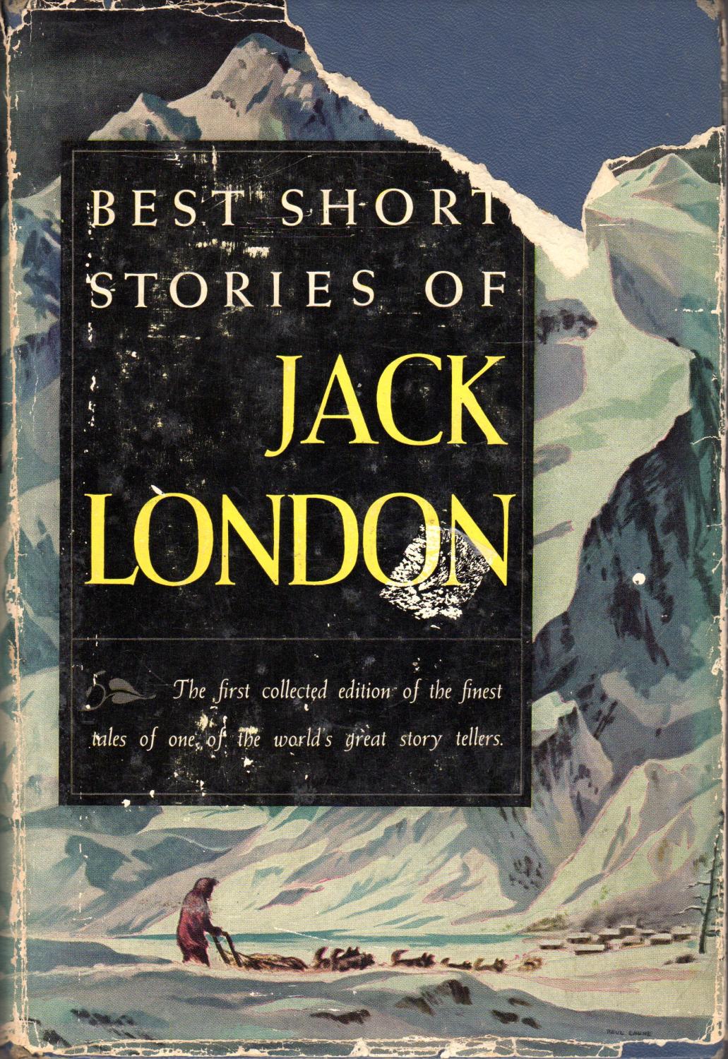 The Best Short Stories of Jack London - London, Jack
