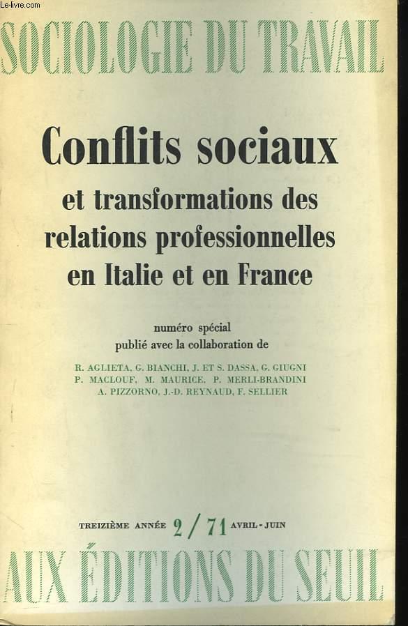SOCIOLOGIE DU TRAVAIL N°2, AVRILJUIN 1971. NUMERO SPECIAL. CONFLITS
