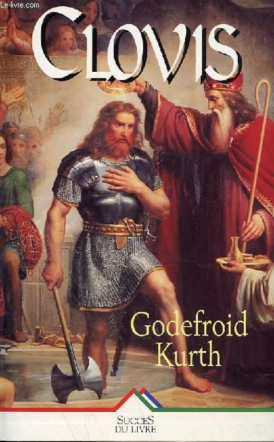 CLOVIS von GODEFROID KURT bon Couverture souple (1996) LeLivre