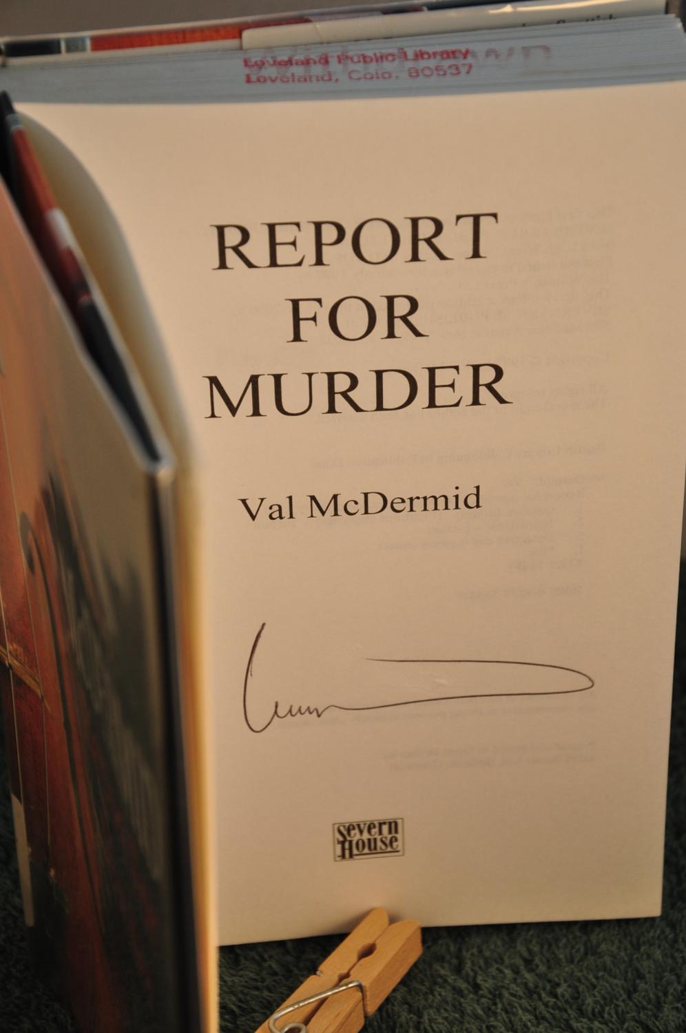 Report for Murder **SIGNED** - McDermid, Val