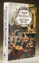 Cavaliers and Roundheads - the English at War 1642-1649 - Hibbert, Christopher