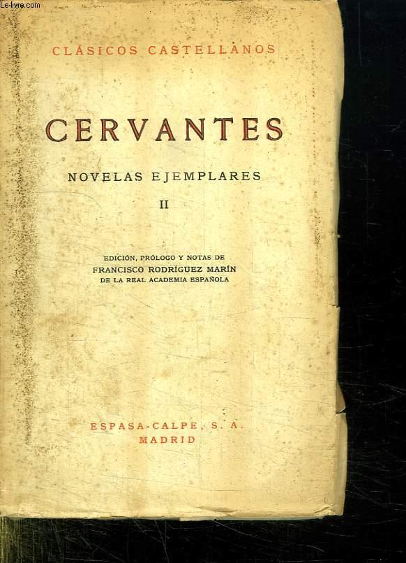 CERVANTES. NOVELAS EJEMPLARES II. - CASTELLANOS CLASICOS.