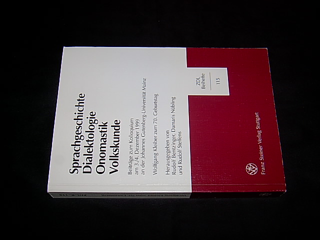Sprachgeschiche, Dialektologie, Onomastik, Volkskunde : Beiträge zum Kolloquium am 3./ 4. Dezember 1999 an der Johannes-Gutenberg-Universität Mainz. Wolfgang Kleiber zum 70. Geburtstag. (= Zeitschrift für Dialektologie und Linguistik : Beihefte, Bd. 115). - Bentzinger, Rudolf u.a. (Hg.)
