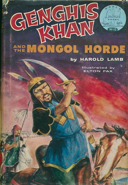 Image - Genghis Khan and the Mongol Horde by Harold Lamb