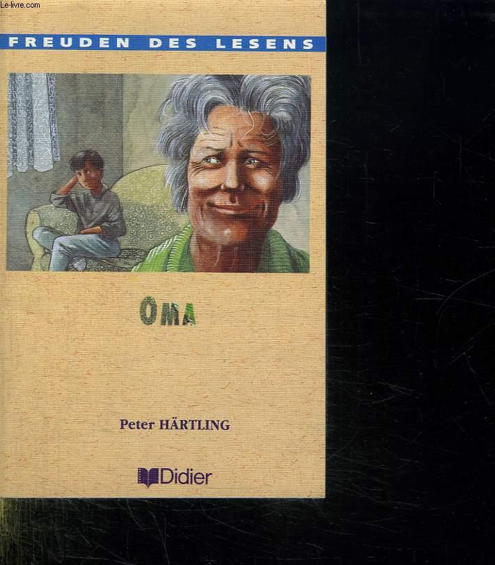 OMA. FEUDEN DES LESENS. - HARTLING PETER.