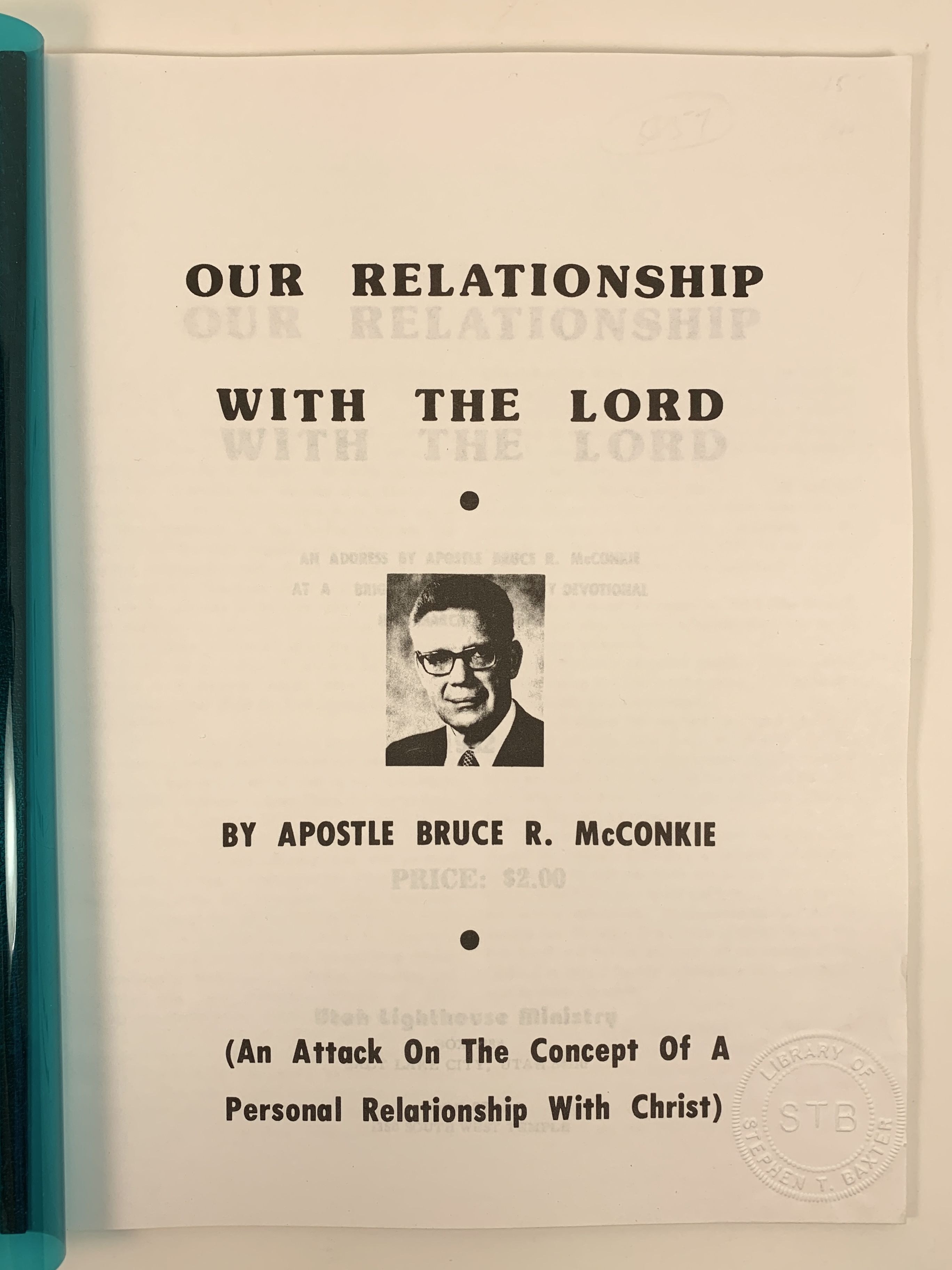 Our Relationship with the Lord by McConkie, Apostle Bruce R Fine