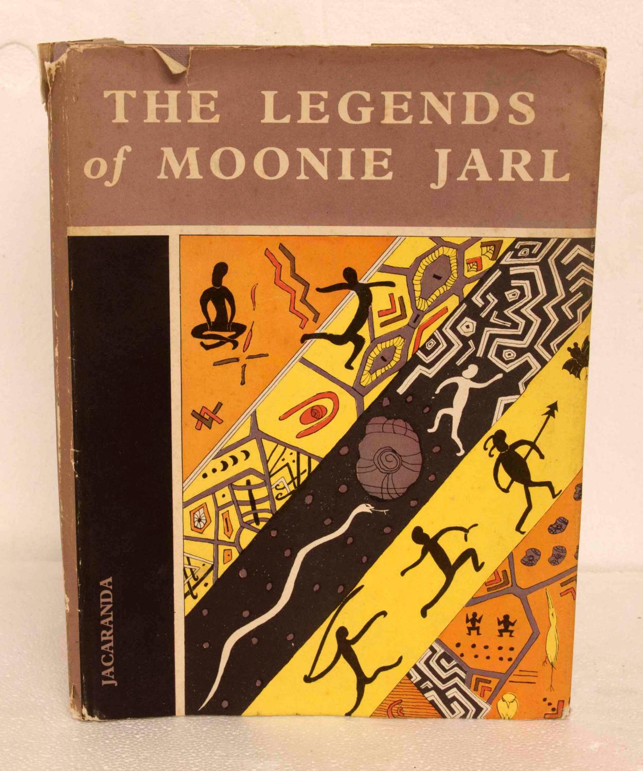 Wilf Reeves Legends of Moonie Jarl; retold by Moonie Jarl (Wilf Reeves ...