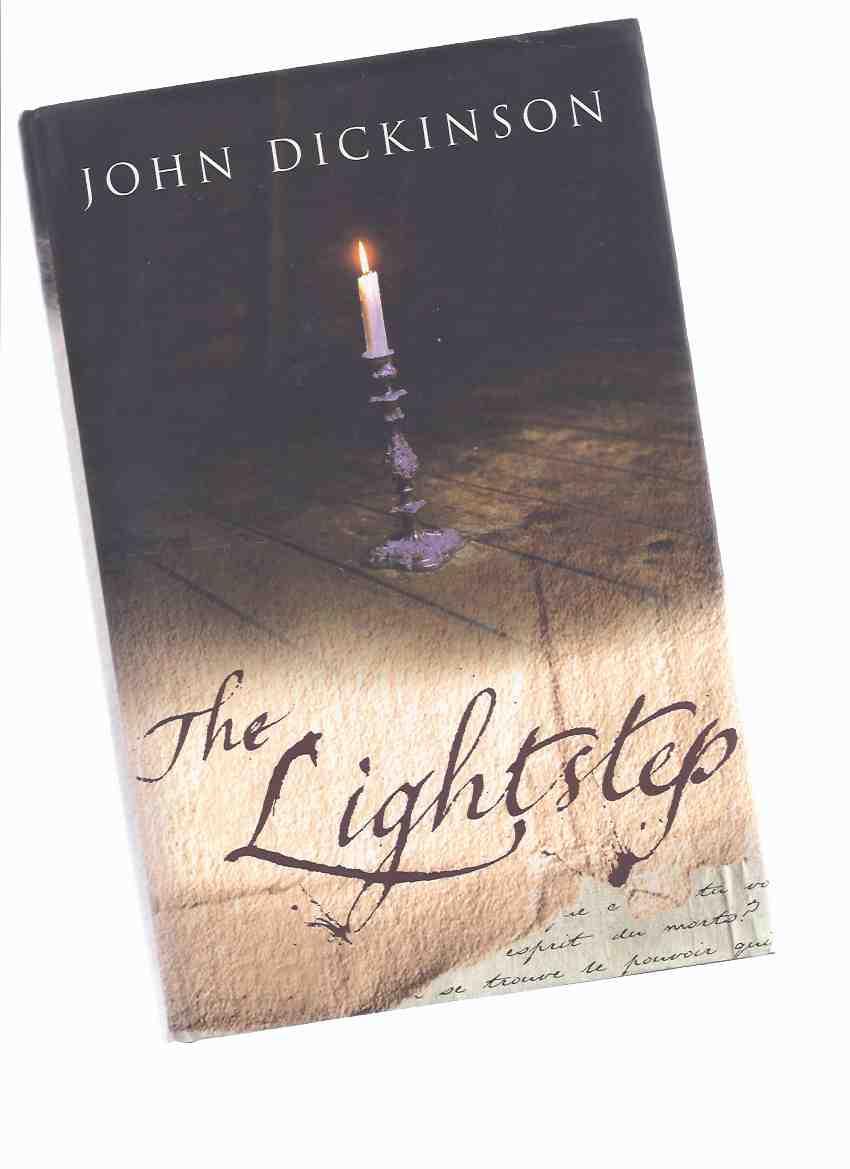 The Lightstep - Dickinson, John