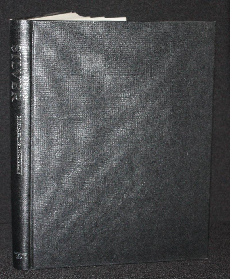 The History of Silver by Claude Blair (ed.): Fine Hardcover (1987) 1st ...