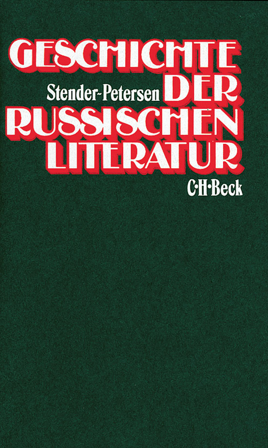 Stender-Petersen, A. Geschichte d. russ. Literatur - Adolf Stender-Petersen