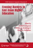 Crossing Borders in East Asian Higher Education (CERC Studies in Comparative Education). - Chapman, David W., William K. Cummings and Gerard A. Postiglione