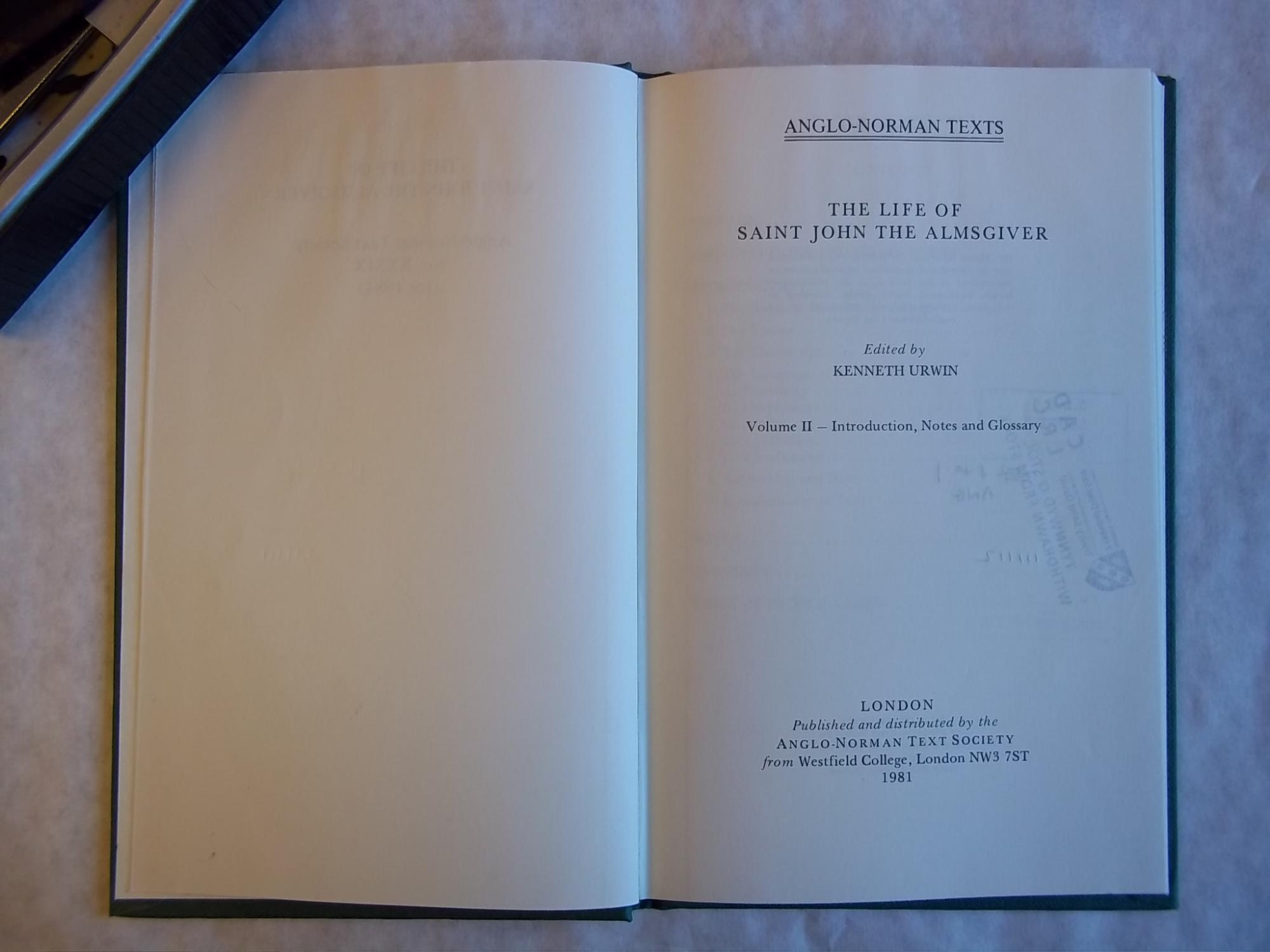 The Life of Saint John the Almsgiver. Volume 2. Introduction, Notes and ...