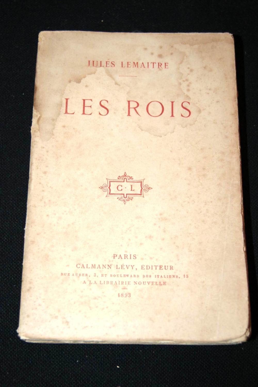 LES ROIS - Jules LEMAITRE