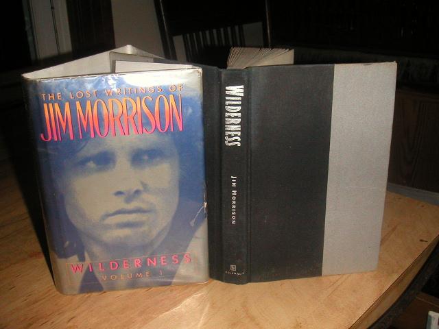 The Lost Writings Of Jim Morrison Wilderness Volume 1 By Morrison Jim Good Hard Cover 1988 First Edition The Vintage Bookstore