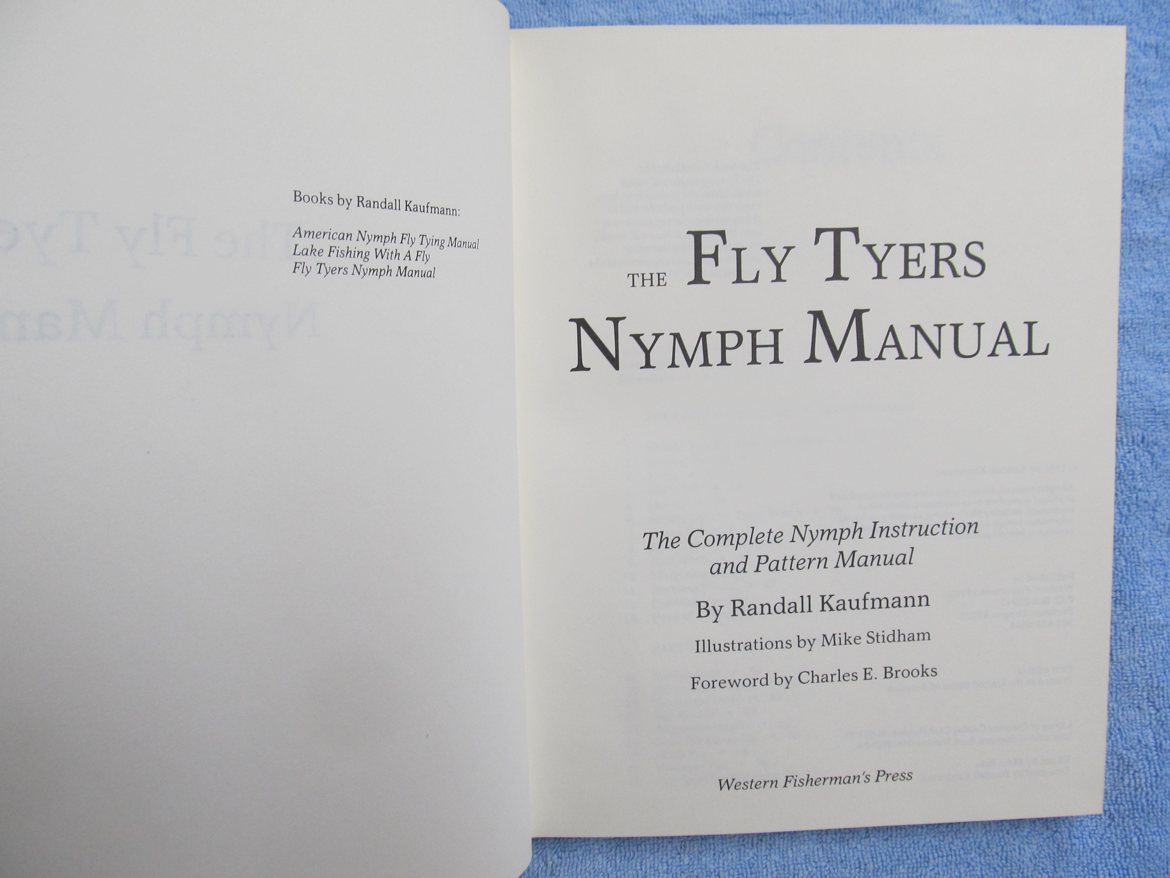 The Fly Tyers Nymph Manual. The Complete Nymph Instruction