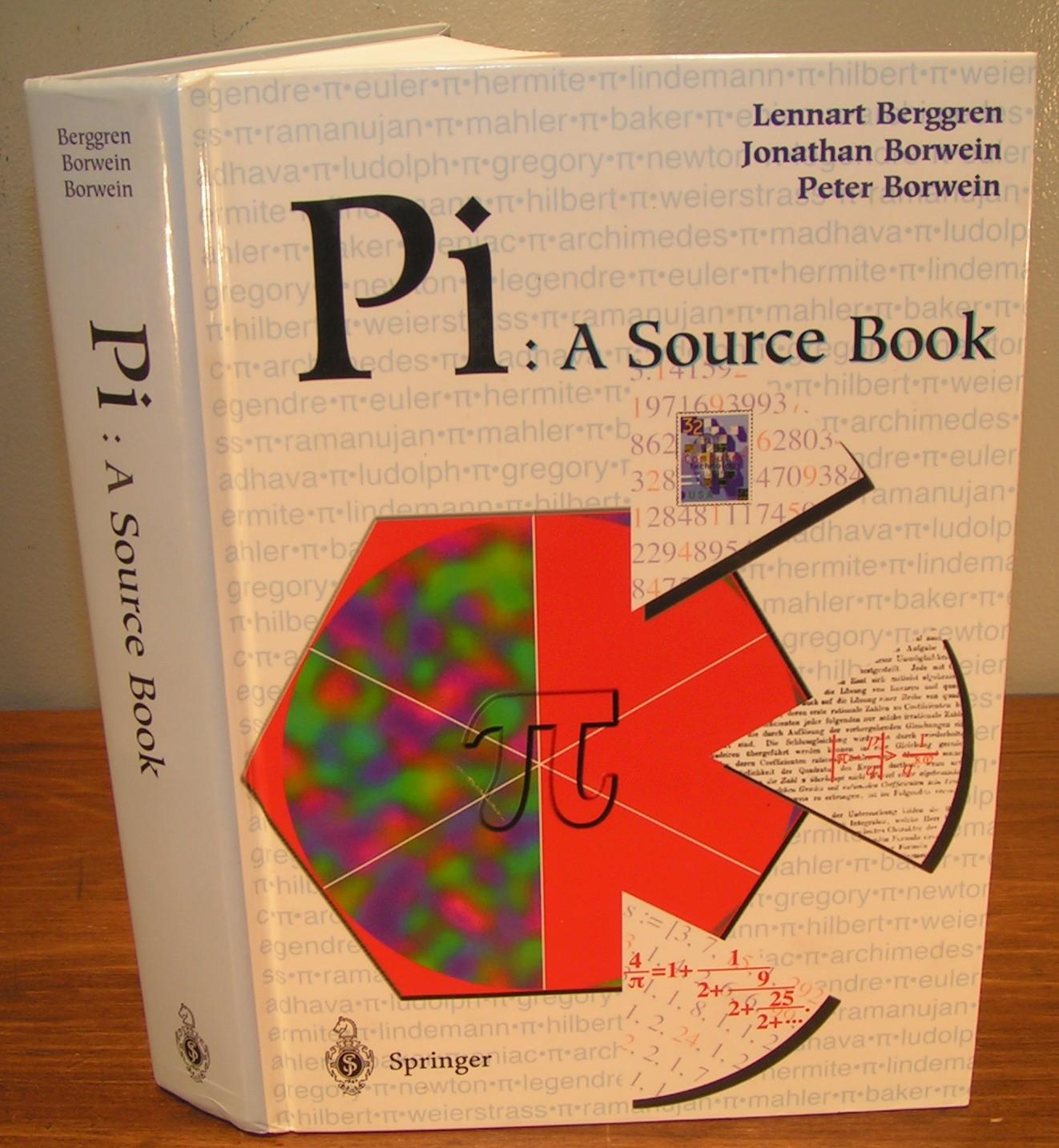 PI : A SOURCE BOOK - BERGGREN, Lennart, BORWEIN, Jonathan and BORWEIN, Peter