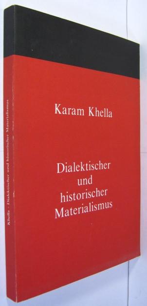 Dialektischer und historischer Materialismus. - Khella, Karam