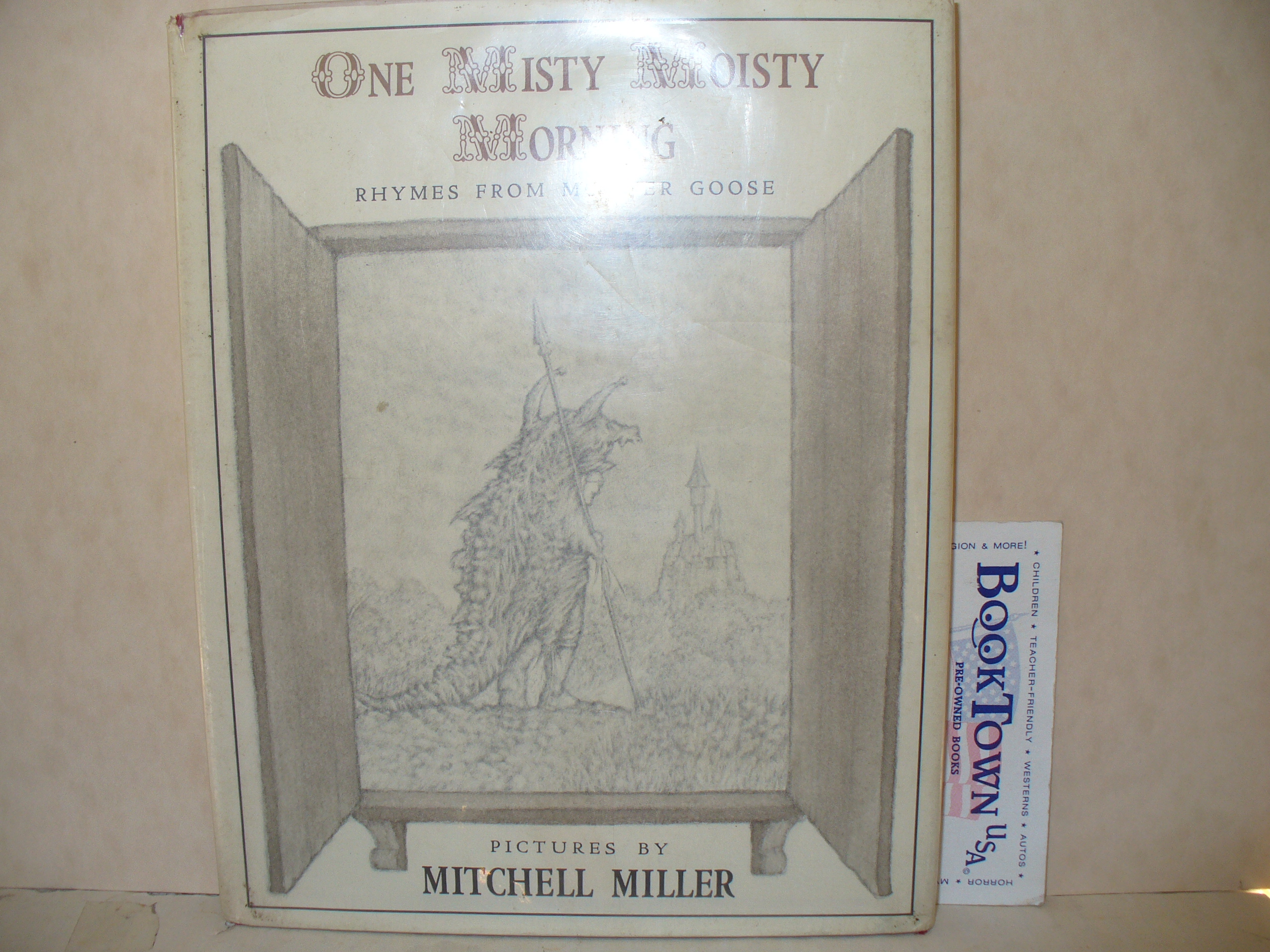 One Misty Moisty Morning Rhymes from Mother Goose by Miller,
