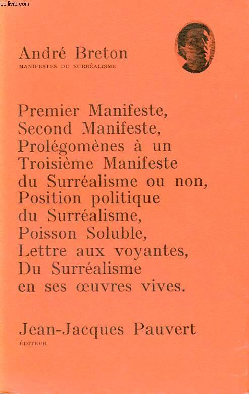 Manifestes du surréalisme  ed 1962  André Breton 