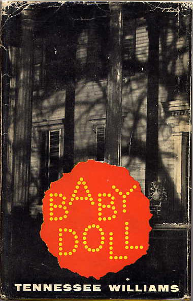 Baby Doll, The Script For The Film Williams,Tennessee [Assez bon] [Couverture rigide]