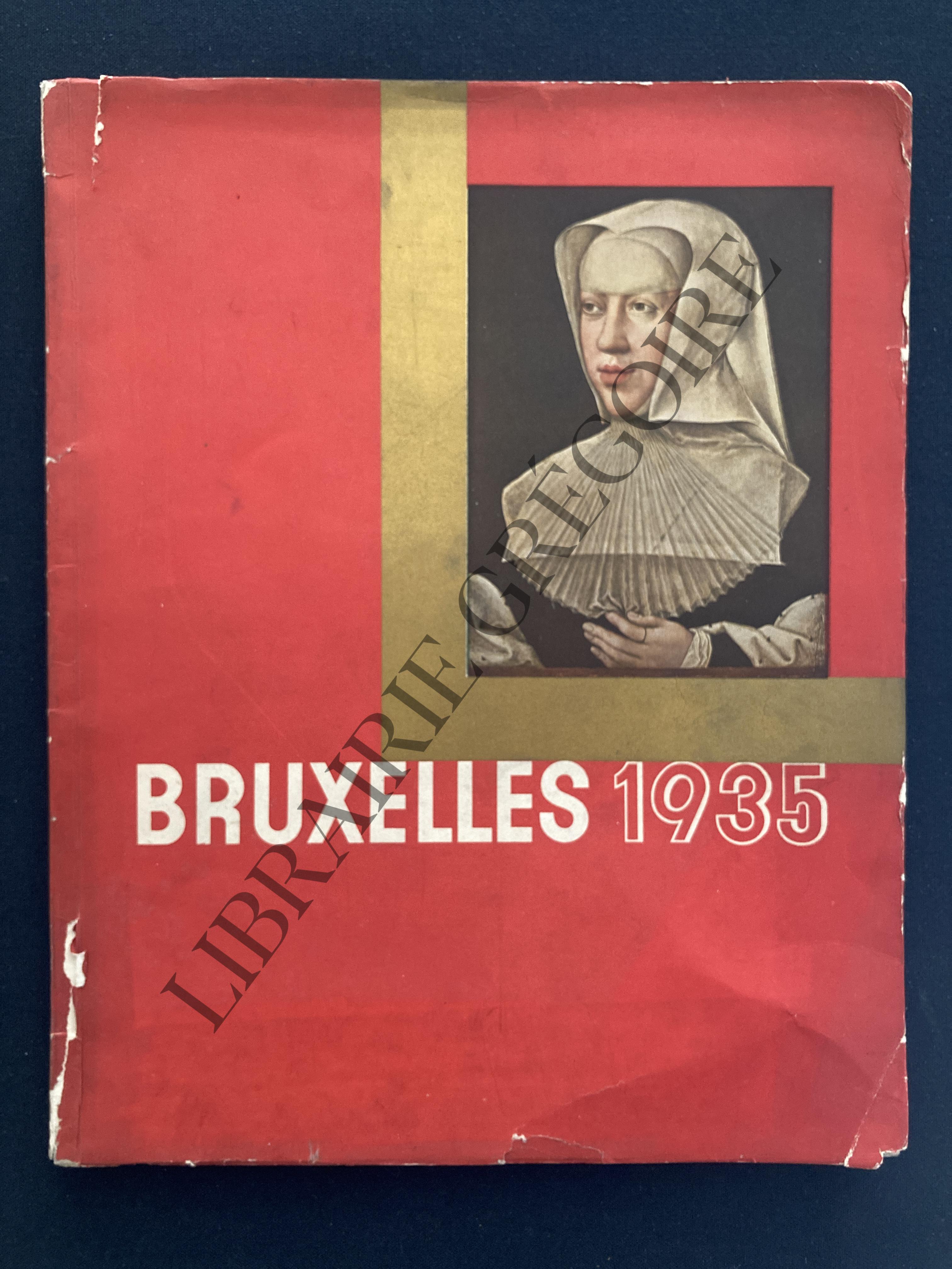 EXPOSITION UNIVERSELLE ET INTERNATIONALE BRUXELLES 1935 AVRIL-NOVEMBRE