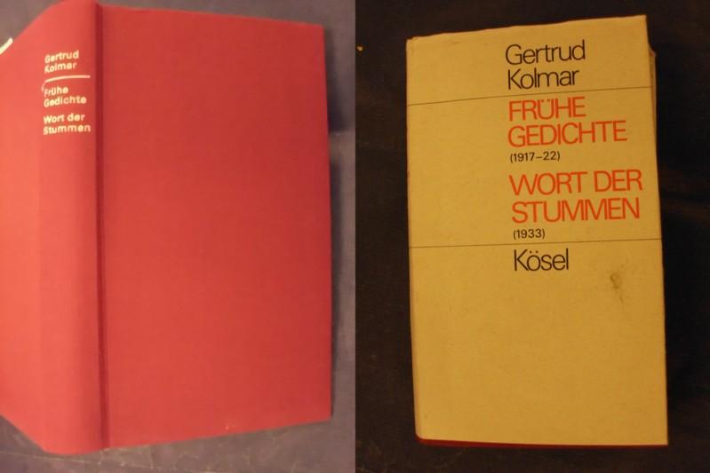 Frühe Gedichte (1917-22) + Wort der Stummen (1933) - Kolmar, Gertrud