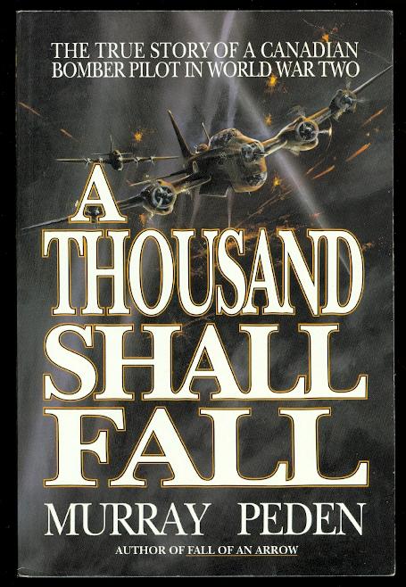 A THOUSAND SHALL FALL. - Peden, Murray.