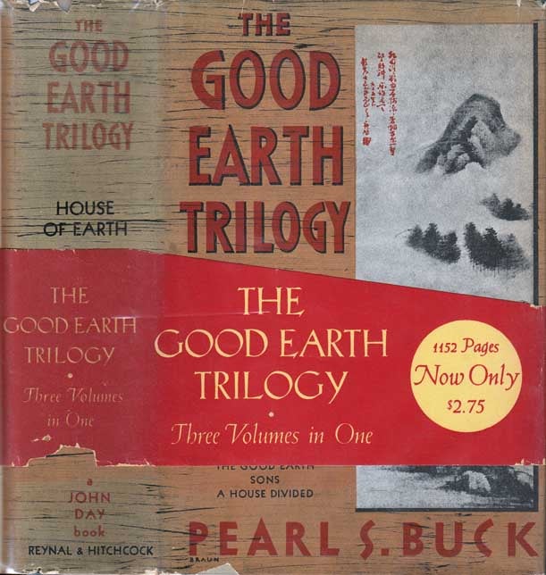 House of Earth, The Good Earth Trilogy, Three Volumes in One The Good Earth; Sons; A House