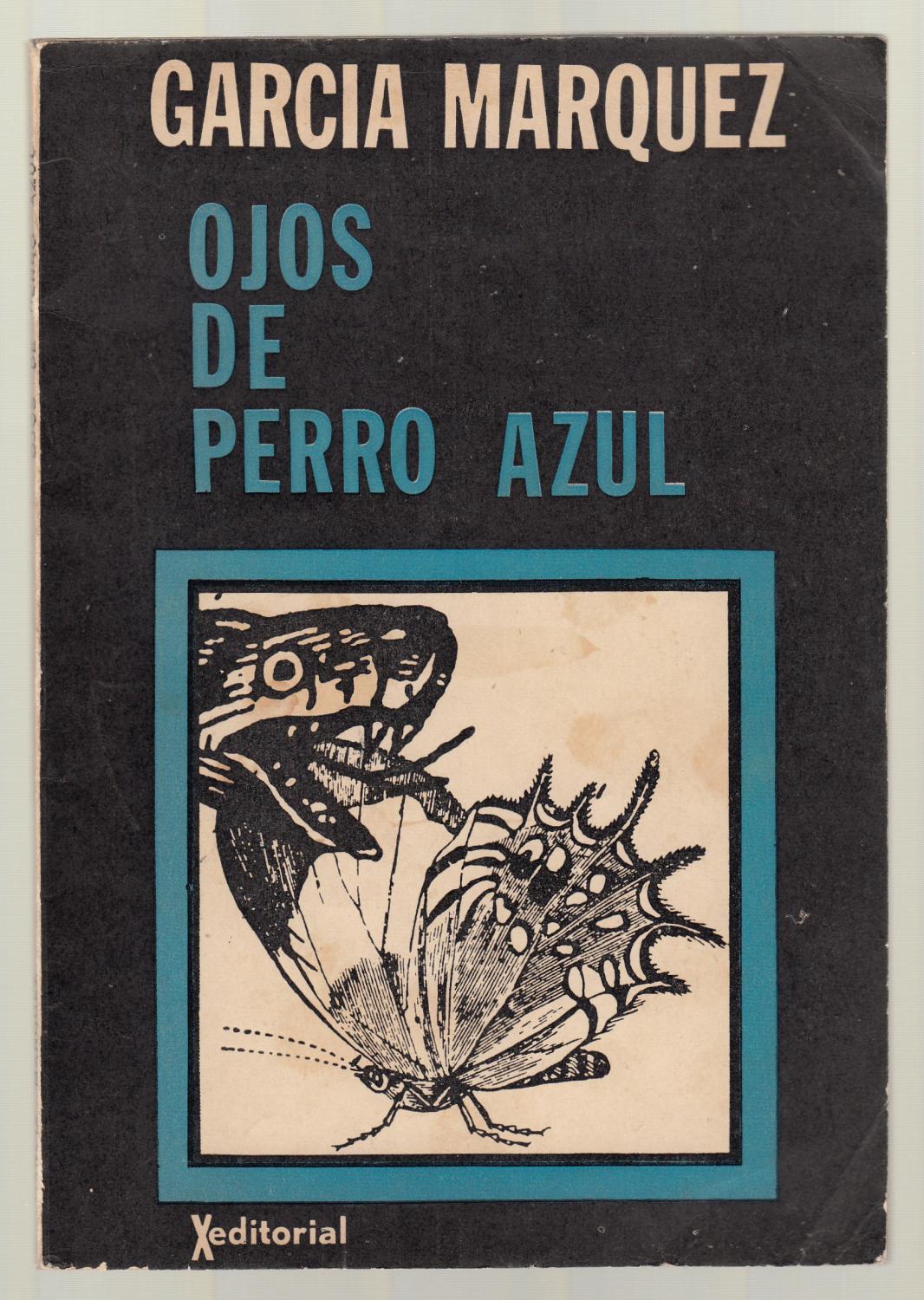 Воскресный рассказ. Ojos de perro Azul Габриэль Гарсиа Маркес книга.