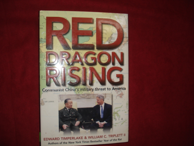 Red Dragon Rising. Communist China's Military Threat to America. by ...