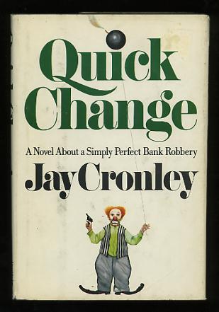 Quick Change - Cronley, Jay