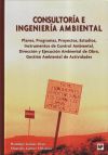 Consultoría e ingeniería ambiental - GOMEZ OREA, DOMINGO;GÓMEZ VILLARINO, MAURICIO