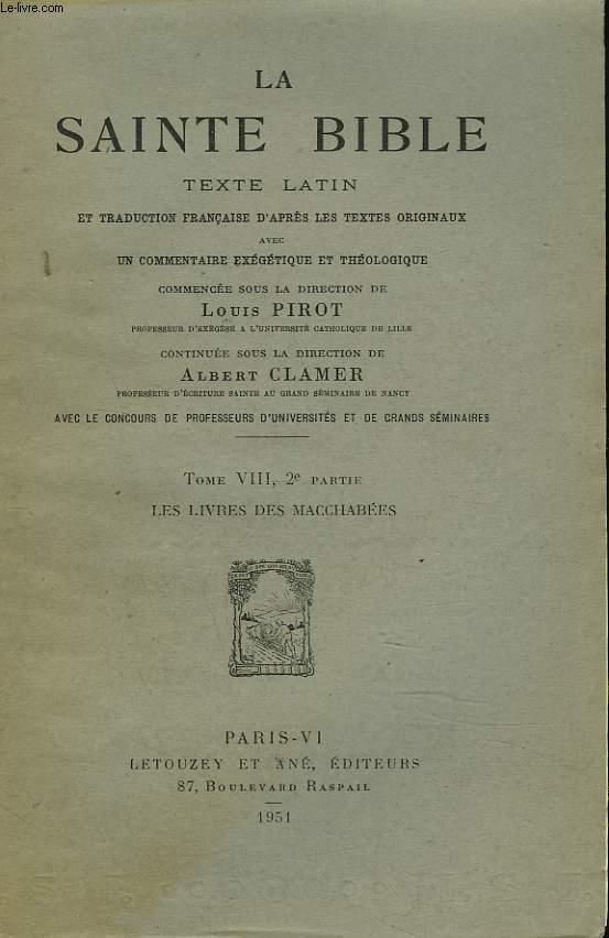 LA SAINTE BIBLE. Texte latin et traduction française d
