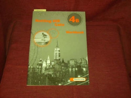 Notting Hill Gate - Neubearbeitung. Lehrwerk für den Englischunterricht: Notting Hill Gate 4 B. Workbook: Gesamtschule. - Christoph Edelhoff